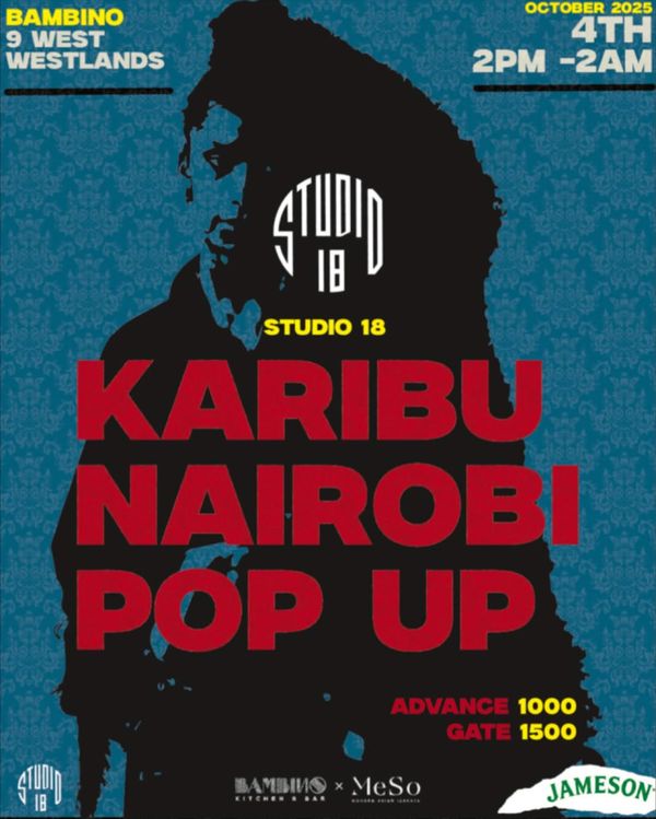 Studio 18 Karibu Nairobi Pop Up