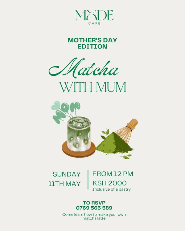 Matcha With Mum