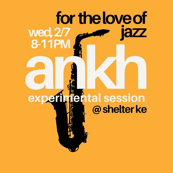 ankh experimental session