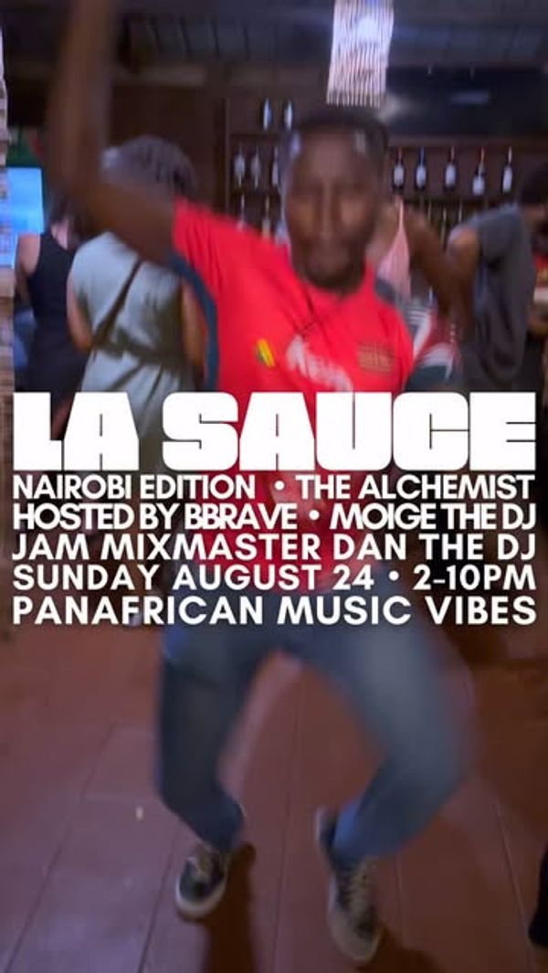 LA SAUCE NAIROBI EDITION