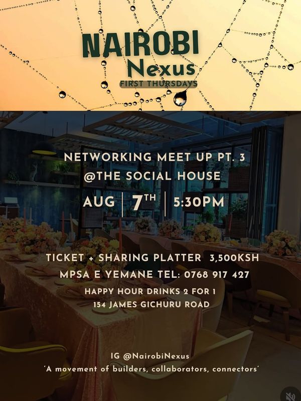 Nairobi Nexus - Networking Meet Up Pt. 3