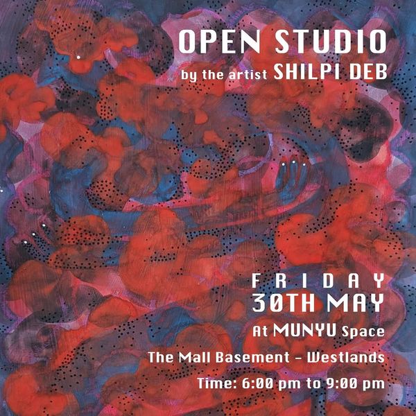 Open Studio by Shilpi Deb